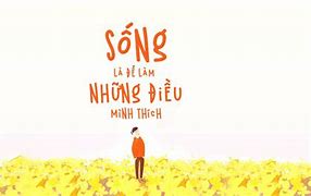 Sống Là Chính Mình Tiếng Anh Là Gì